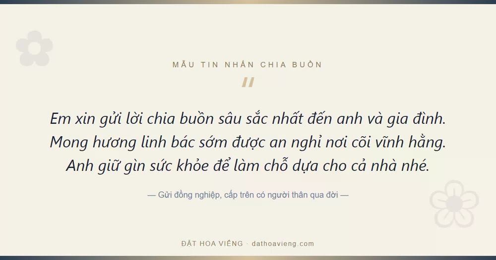 Mẫu tin nhắn chia buồn đám tang gửi đồng nghiệp, cấp trên trang trọng